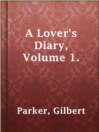 Imagen de portada para A Lover's Diary, Volume 1.